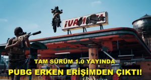 PUBG Erken Erişimden Çıktı: Tam sürüm 1.0 Versiyonu Yayında!