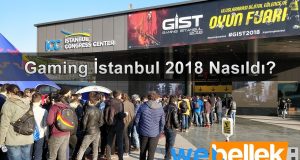 GİST 2018 Turu: Gaming İstanbul 2018 Nasıldı?